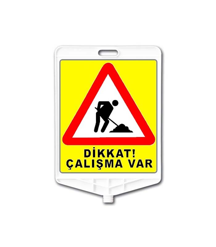 Dikkat Çalışma Var Uyarı Levhası kopya 3