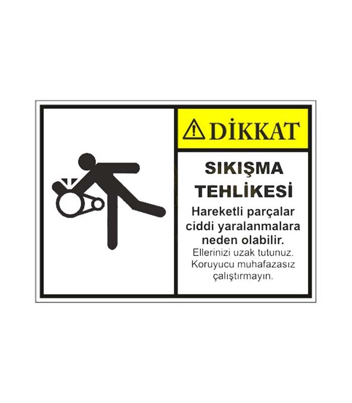 Dikkat El Sıkışma Tehlikesi Levhası kopya 3