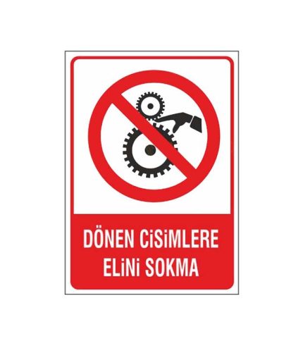 Dönen Cisimlere Elini Sokma Levhası
